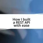 How I built a REST API with ease