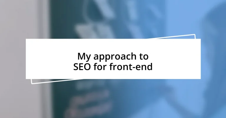 My approach to SEO for front-end