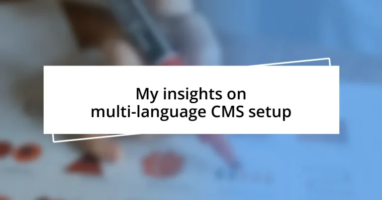 My insights on multi-language CMS setup