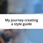 My journey creating a style guide