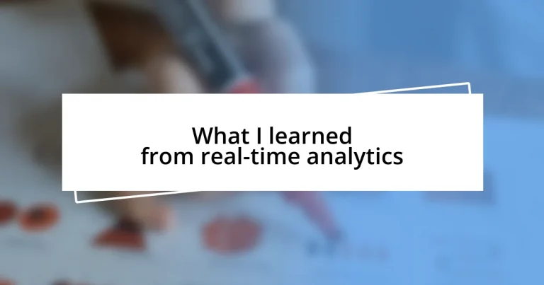 What I learned from real-time analytics