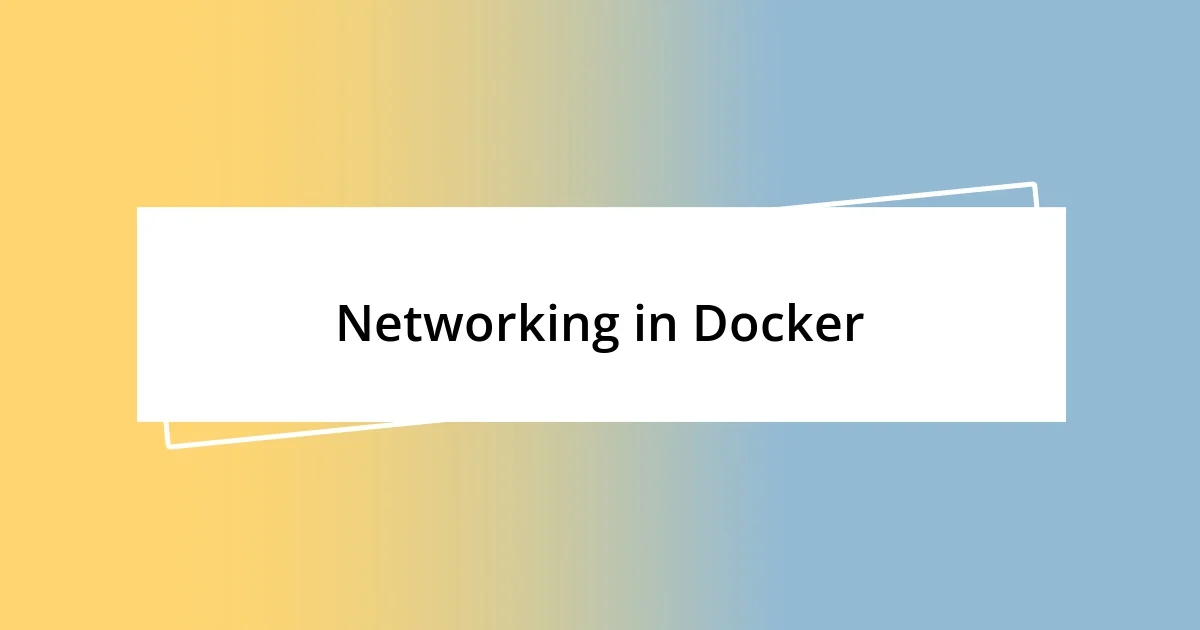 Networking in Docker